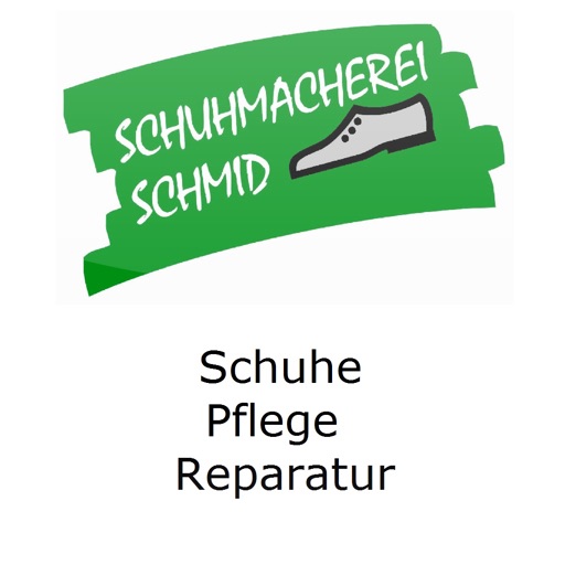 Schuhmacherei Schmid