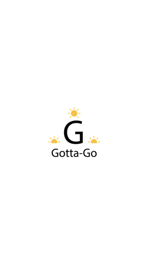 Gotta Go