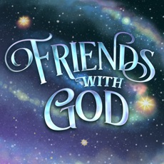 Activities of Friends with God