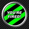 You're Fired Button - iPadアプリ