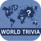 The World Trivia app is for those who want to know or already know everything about world geography