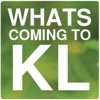 Whats Coming To KL