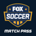 FOX Soccer Match Pass