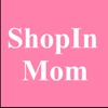 ShopIn Mom