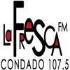 La Fresca Condado