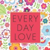 Everyday Love