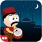 The best Drummer Adventure  of Ramadan month