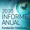 Memoria anual 2010-Fundación Telefónica