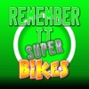 Remember It Super Bikes Match