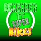 Remember It Super Bikes Match