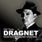 Download Old Time Dragnet Show app
