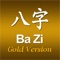 The App "Ba Zi Four Pillars HD Gold Version" is an essential useful, a "must have" Professional Tool for professionals, but also useful for the beginners