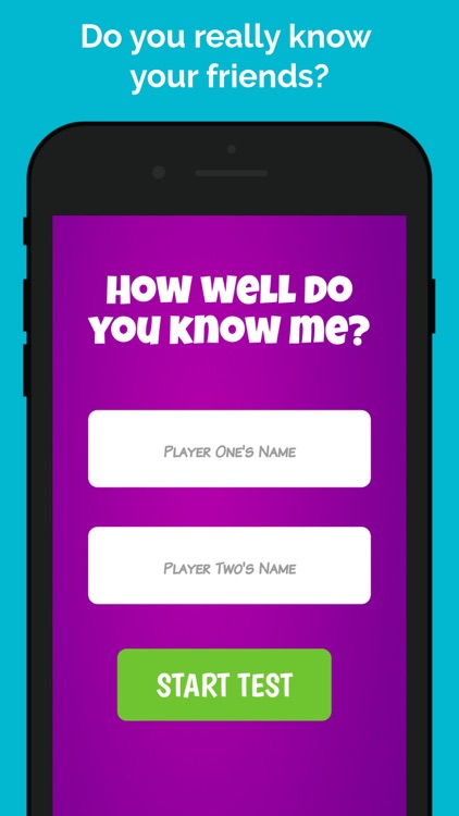 How well do you know me?