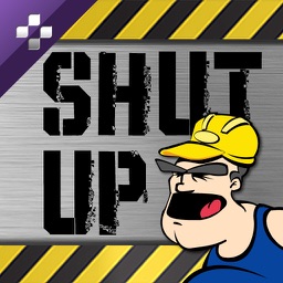 SHUT UP AND GET BACK TO WORK!