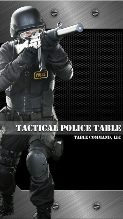 Tactical Police Table