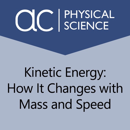 Kinetic Energy: How It Changes icon