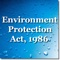 Environment Protection Act, 1986 is an Act of the Parliament of India