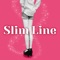 Slim Line