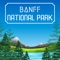 Explore Banff National Park