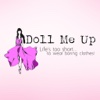 Doll Me Up