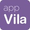 AppVila és una aplicació per SmartPhones destinada al ciutadà, amb la voluntat de donar un canal de comunicació directe amb l'administració local mitjançant un producte fàcil, senzill i gratuït per tal de poder informar de possibles incidències a la ciutat