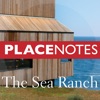 PLACENOTES The Sea Ranch