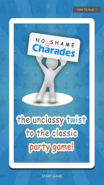 No Shame Charades (With Ads)