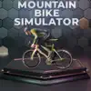 Mountain Bike Simulator 2023 Positive Reviews, comments