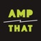 AMPTHAT – Amplify the Moment