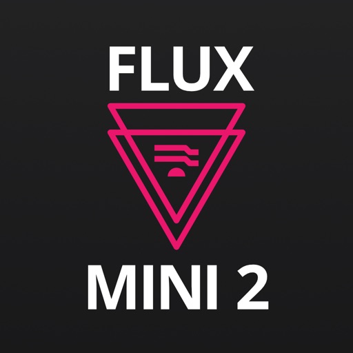 Flux Mini 2 - AppWisp.com
