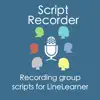 ScriptRecorder for LineLearner contact information