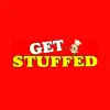 Get Stuffed. problems & troubleshooting and solutions