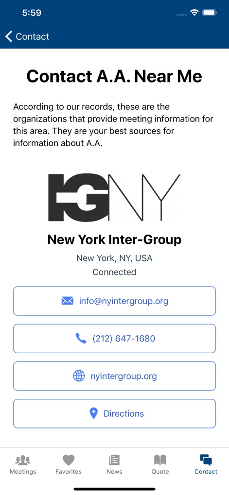 Meeting Guide - The app facilitates immediate connection to local AA service entities by displaying intergroup contact details and direct communication methods like email and phone.