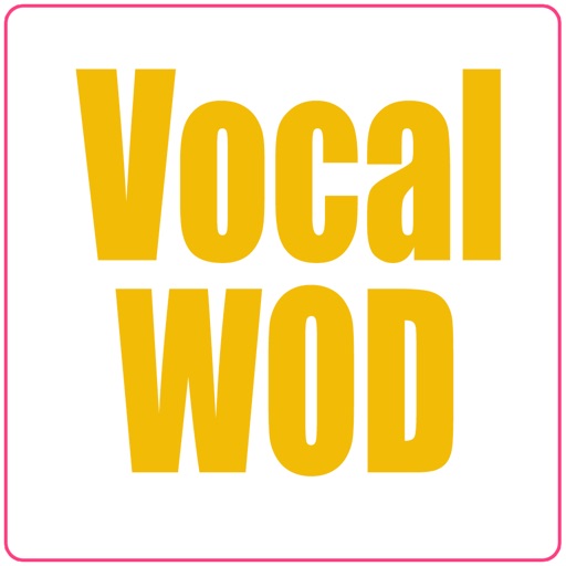 Vocal Workout of The Day