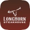 Welcome to the official LongHorn Steakhouse® iPhone app that makes it simple to browse our lunch or dinner menus, order your food To Go, add your name to the wait list, and use our mobile payment option