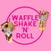 Waffle Shake n Roll
