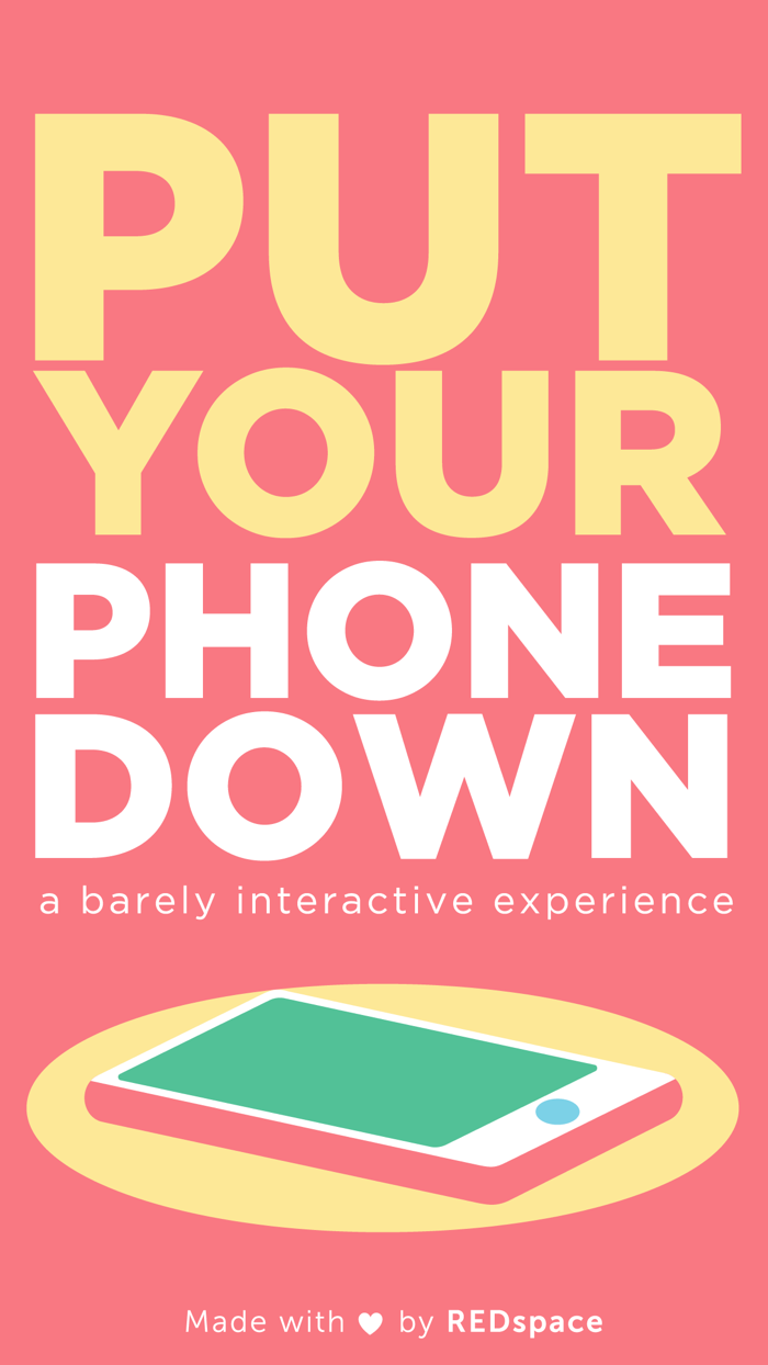 Put Your Phone Down