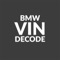 BMW VIN Decoder supports vehicle identification numbers of BMW, MINI and Rolls Royce automobiles that are present in our database