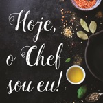 Download Hoje, o Chef sou eu! app