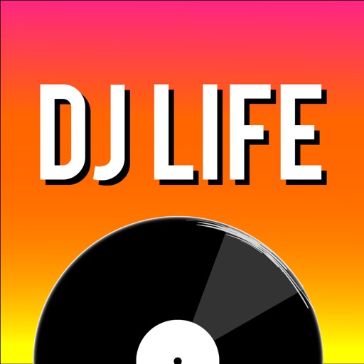 DJ Life