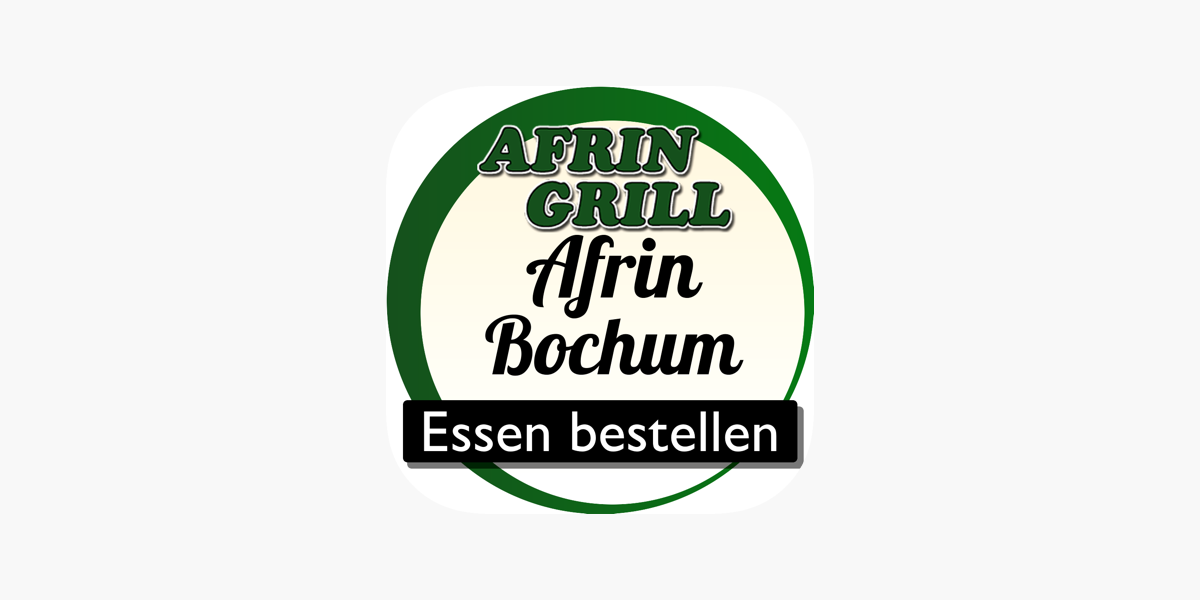 Afrin Grill Bochum on the App Store