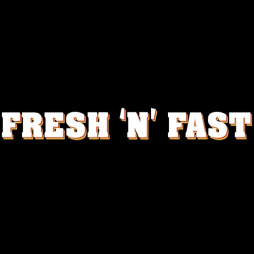 Fresh N Fast