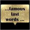 Similar Famous last words stickers Apps