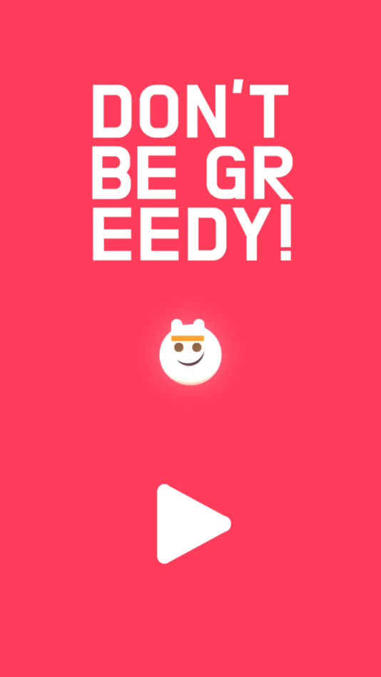 Don't Be Greedy - 1.04 - (iOS)