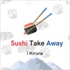 Sushi Take Away Kiruna