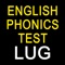 The aim of the English Phonics Test - Learner User Guide (LUG) app is to provide a good introduction to the seven modules in the separate but associated English Phonics Test app