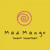 Mad Mango App Feedback