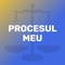 „Procesul Meu” este destinată tuturor celor au cel puțin un proces la una dintre instanțele de judecată din România și vor să nu mai aibă grija termenelor de judecată și a ceea ce se întâmplă cu procesul lor