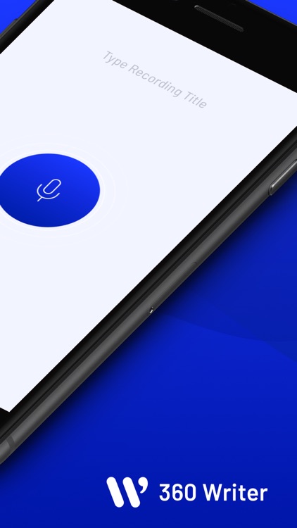 360 Writer - Voice Recorder