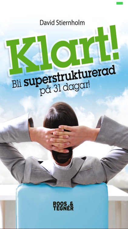 Klart! Bli superstrukturerad på 31 dagar!